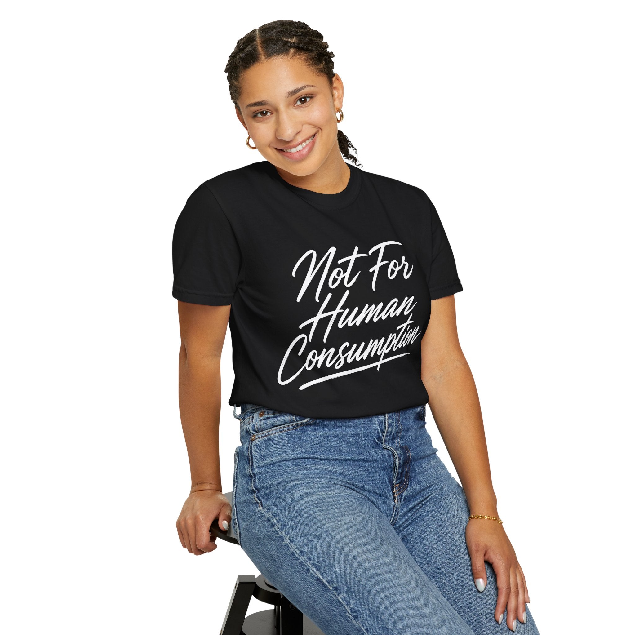 Not For Human Consumption Tee — Graphic Statement T-Shirt