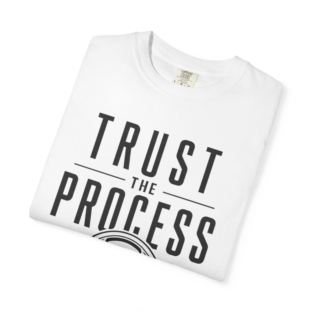Trust The Process Fitness T-Shirt — Patience • Discipline • Consistency
