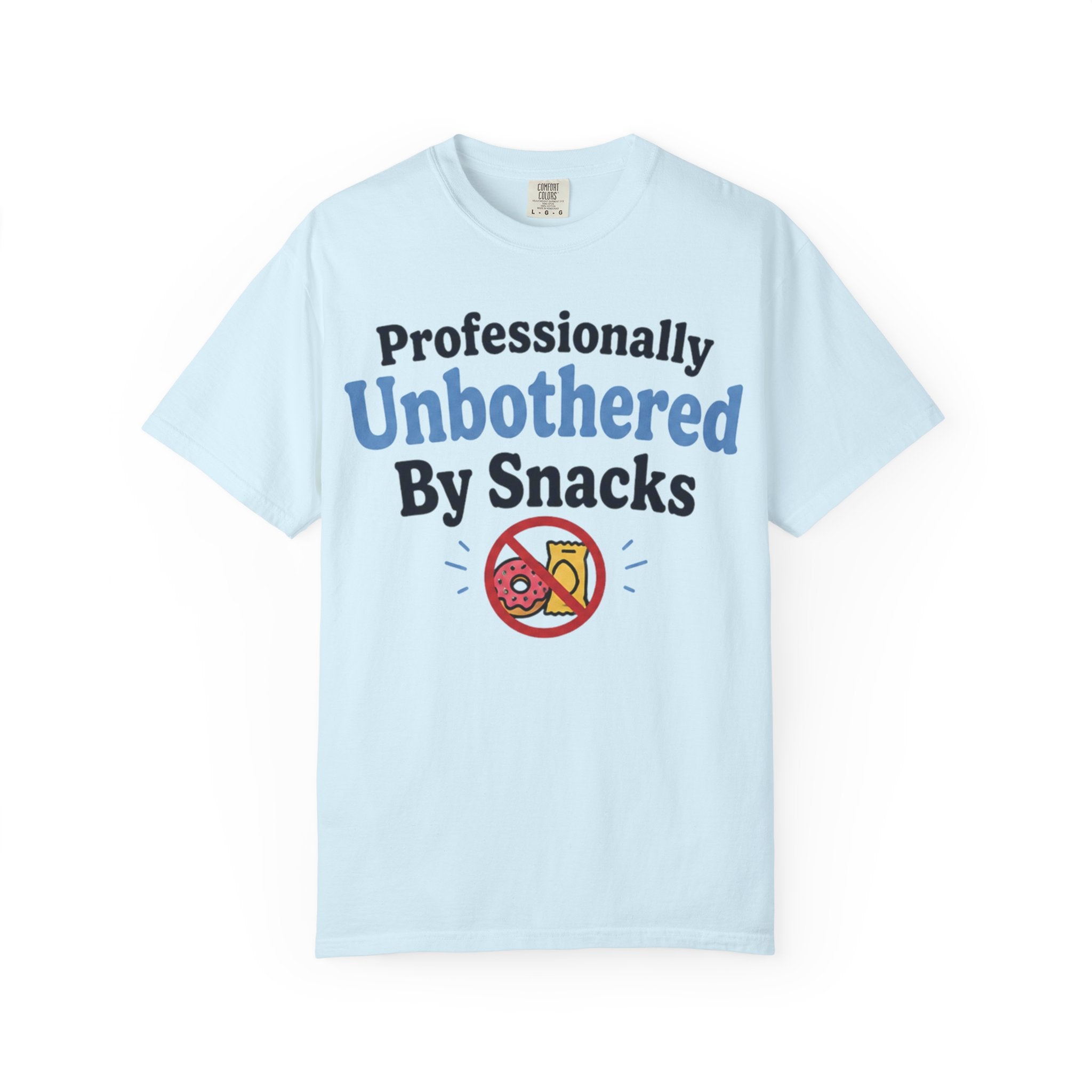 Professionally Unbothered By Snacks T-Shirt — Funny GLP/Weightloss Research Tee