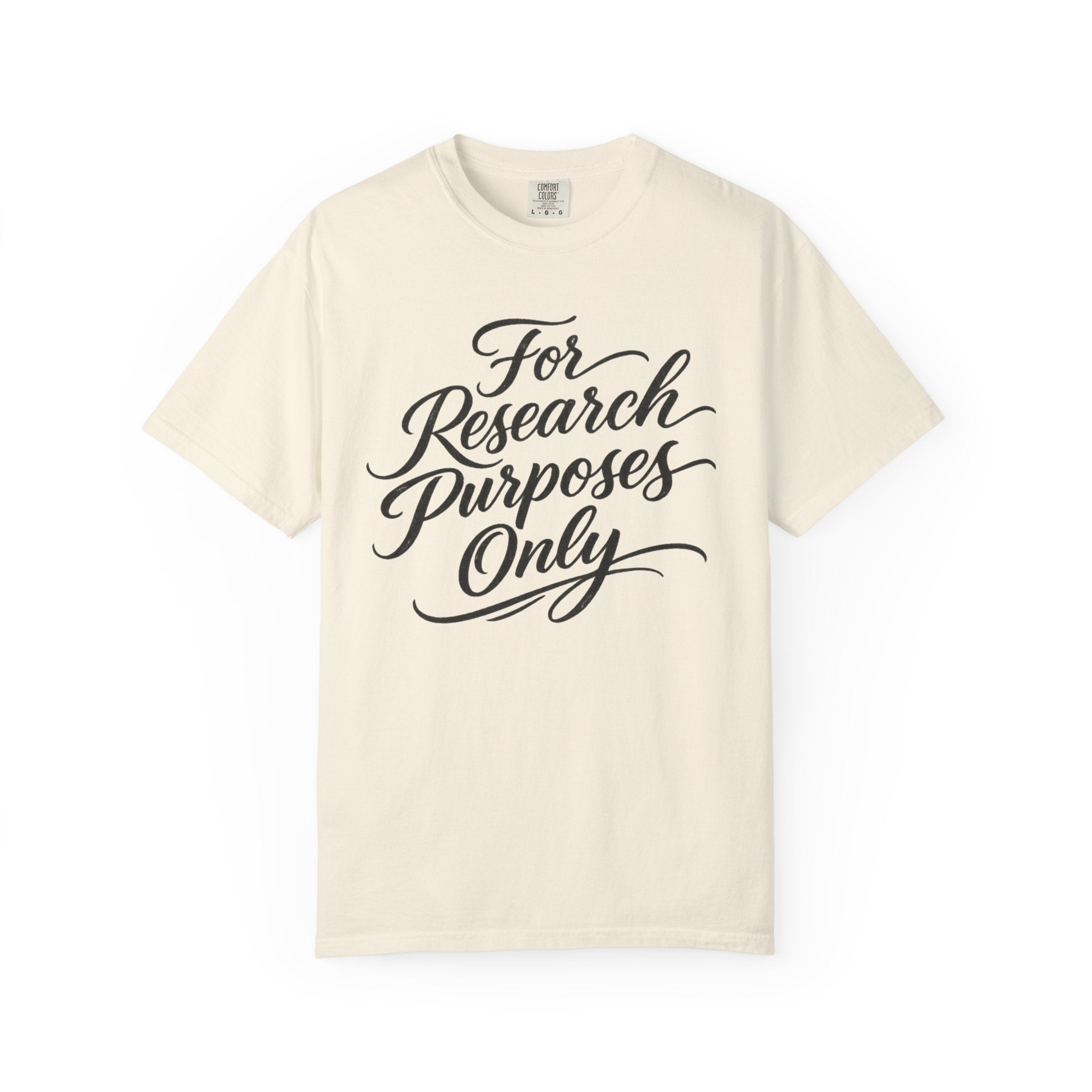 "For Research Purposes Only" Cursive T-Shirt — Peptide Research IYKYK Tee
