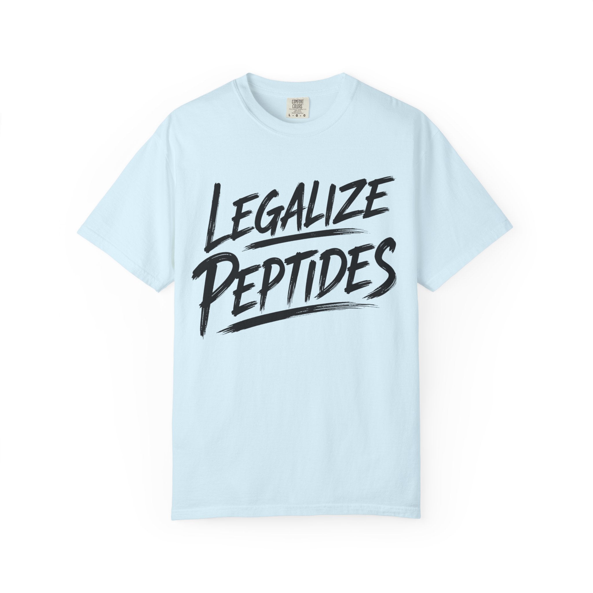 Legalize Peptides T-Shirt — Bold Script Science Advocacy Tee