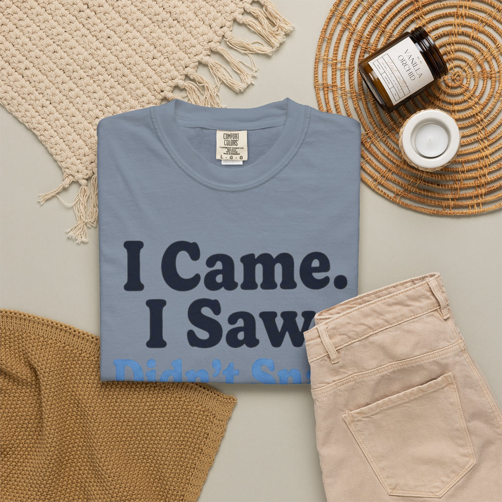 Funny T-Shirt — "I Came. I Saw. I Didn't Snack." Weight Loss & GLP Humor