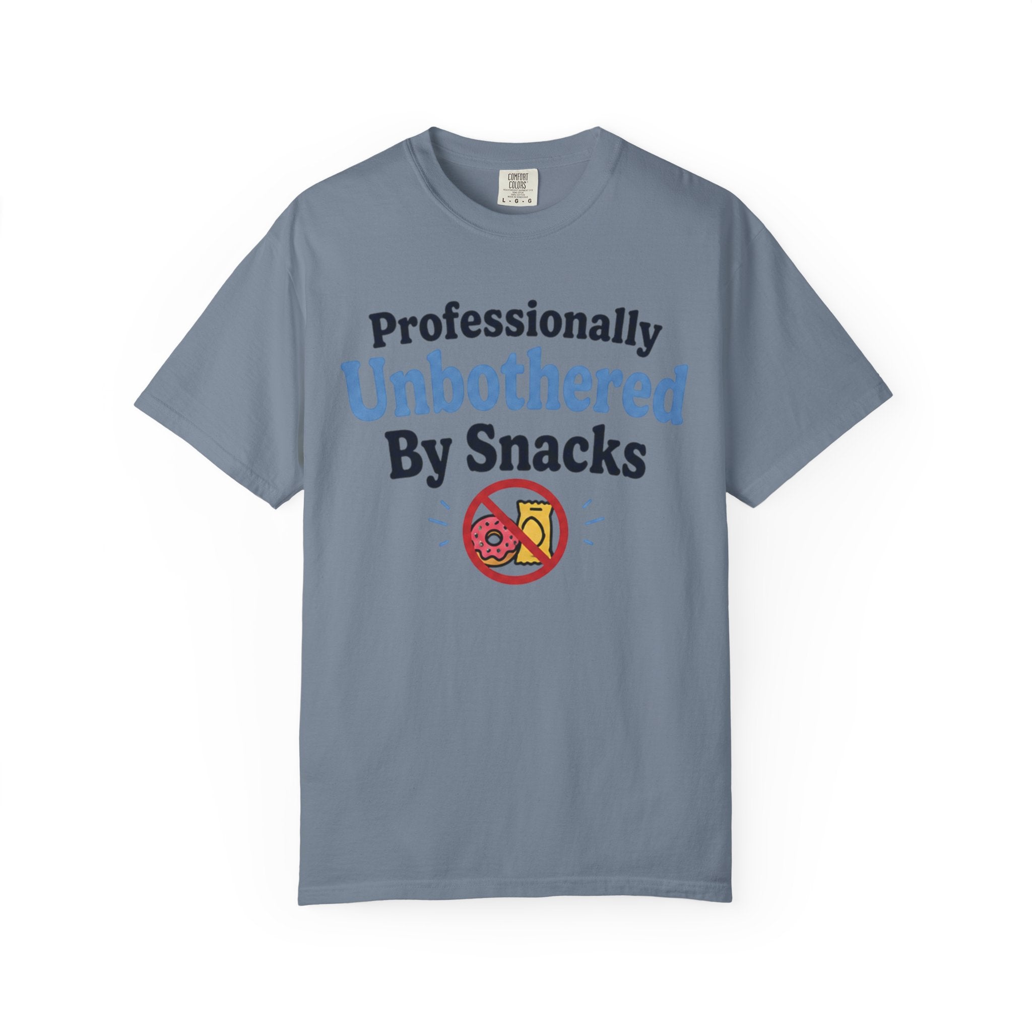 Professionally Unbothered By Snacks Funny T‑Shirt