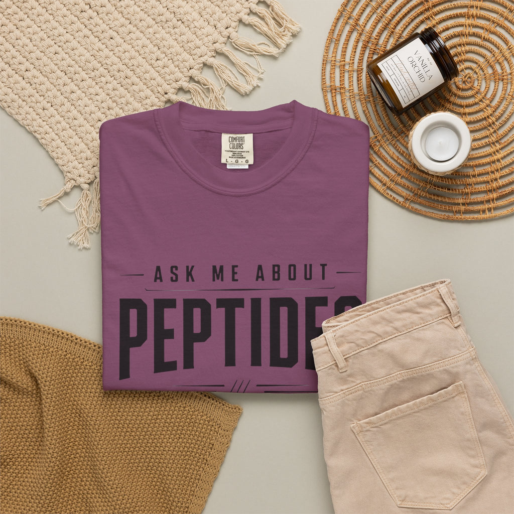 Ask Me About Peptides - Graphic Text T-shirt