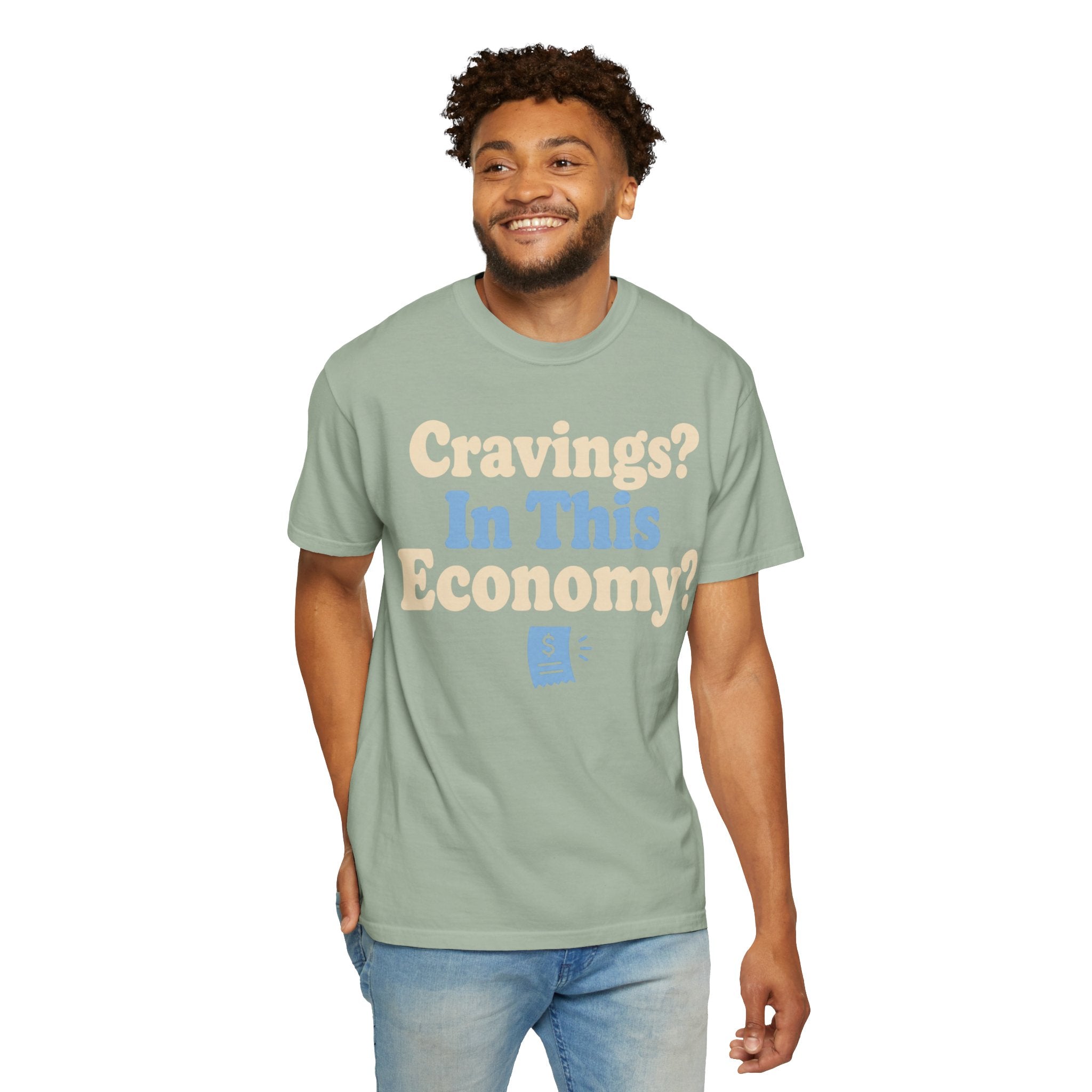 Cravings? In This Economy? T-Shirt — Funny GLP & Weight Loss Receipt Tee