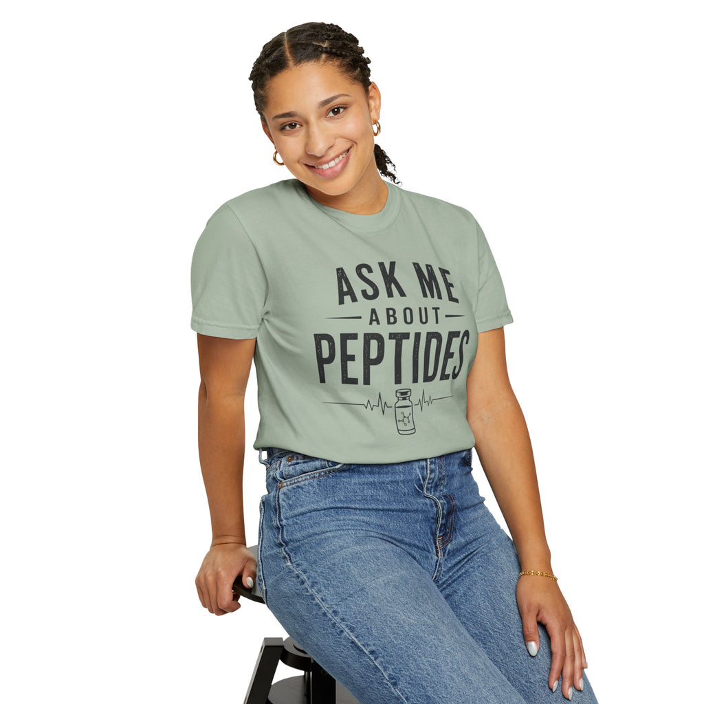Ask Me About Peptides T-Shirt