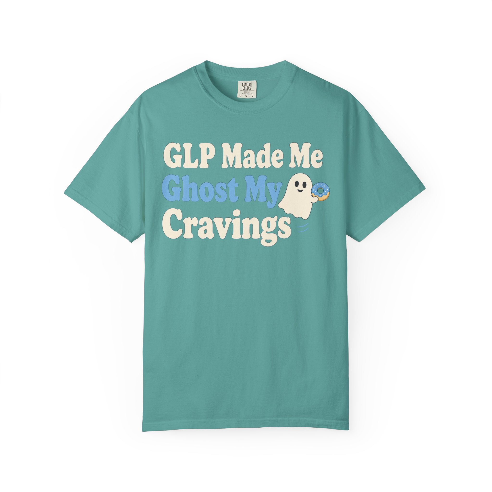 GLP Made Me Ghost My Cravings T-Shirt — Funny GLP & Weight Loss Insider Tee