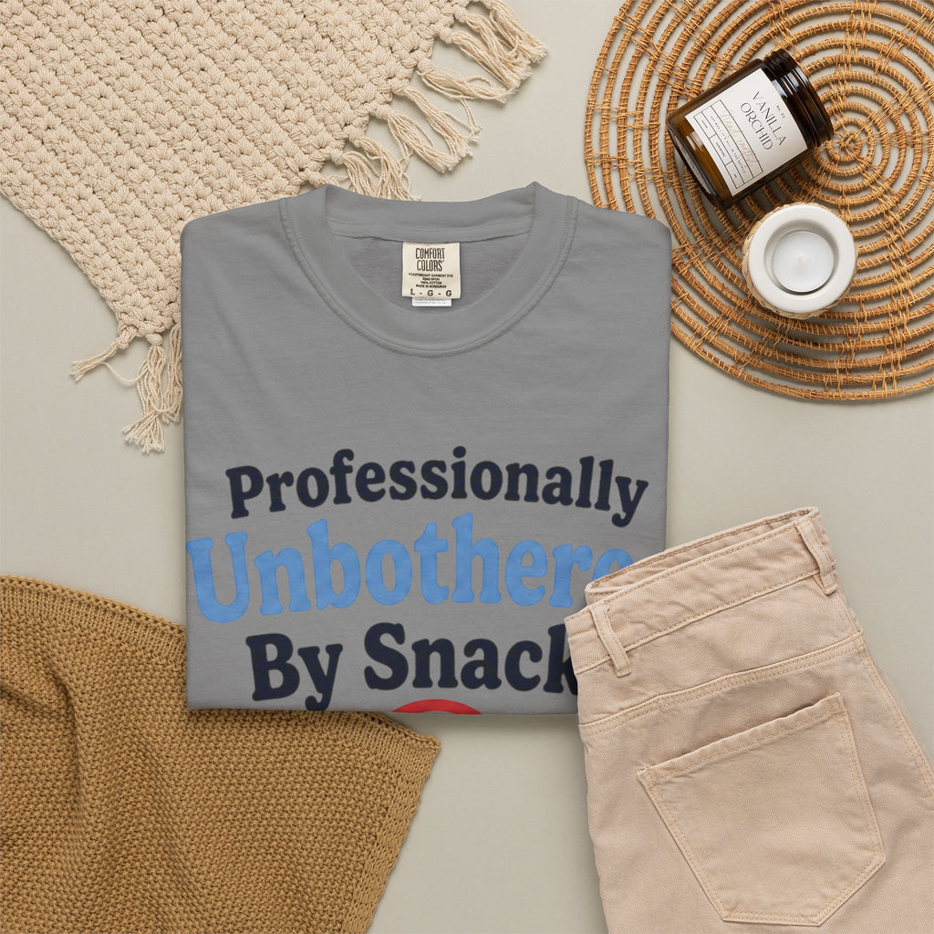 Professionally Unbothered By Snacks Funny T‑Shirt