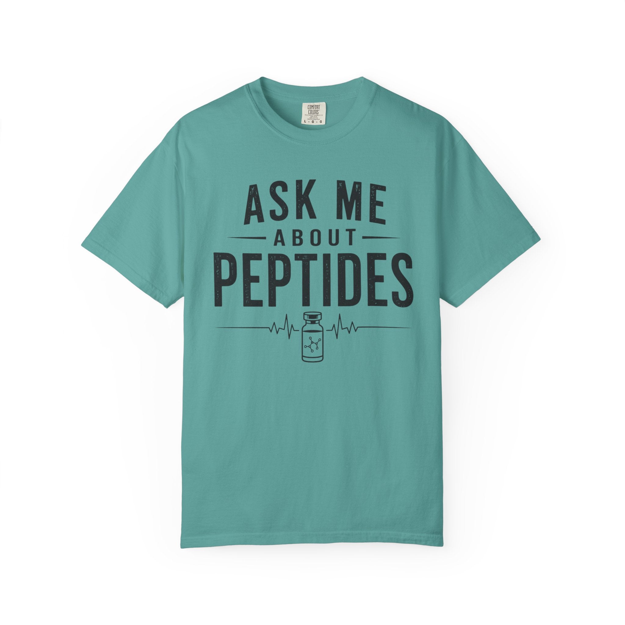Ask Me About Peptides T-Shirt