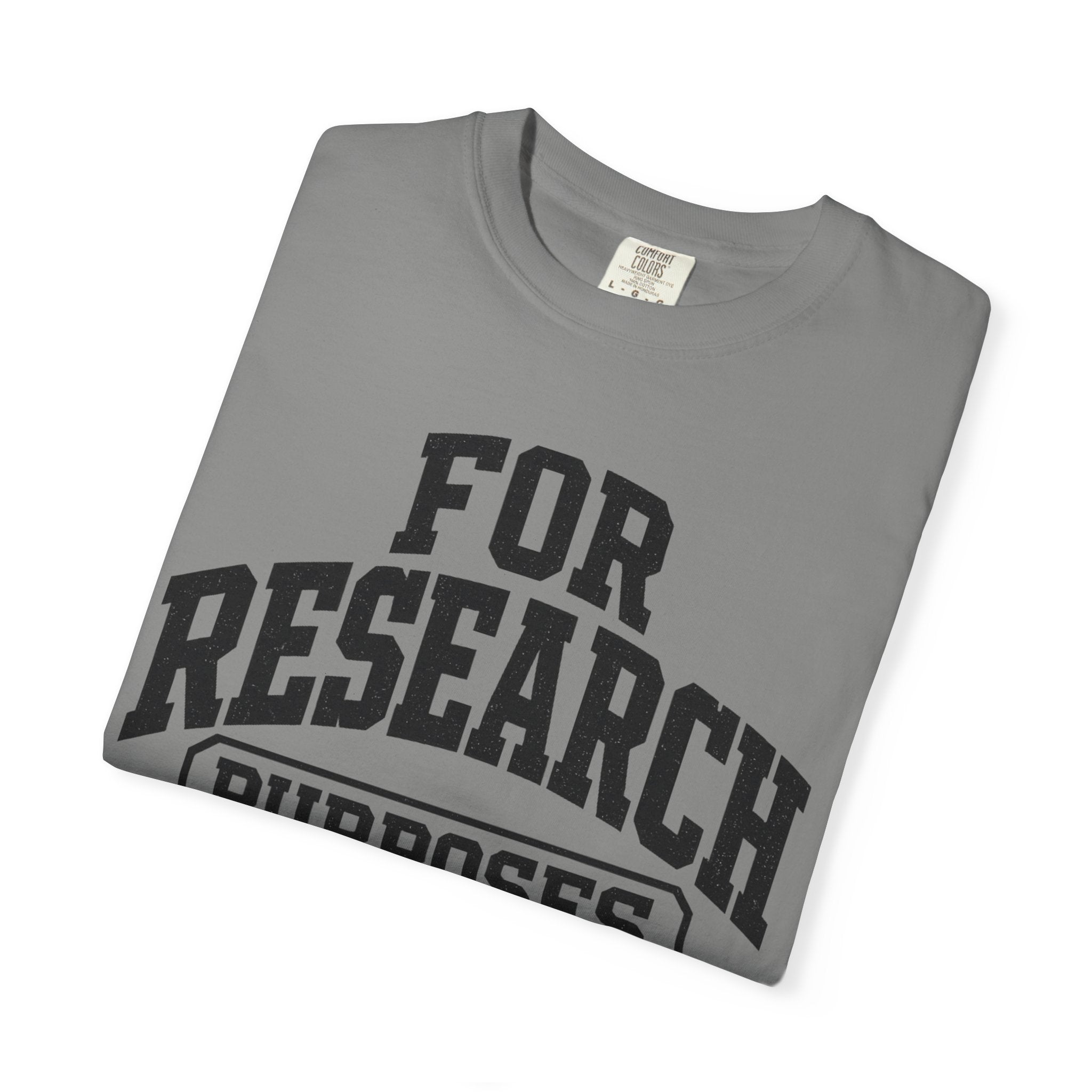 Research Purposes Only T‑Shirt