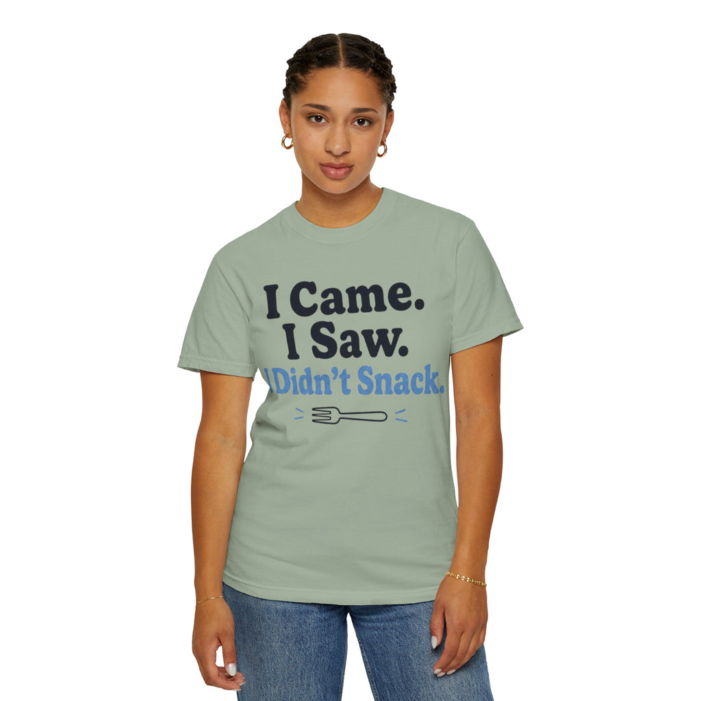 Funny T-Shirt — "I Came. I Saw. I Didn't Snack." Weight Loss & GLP Humor