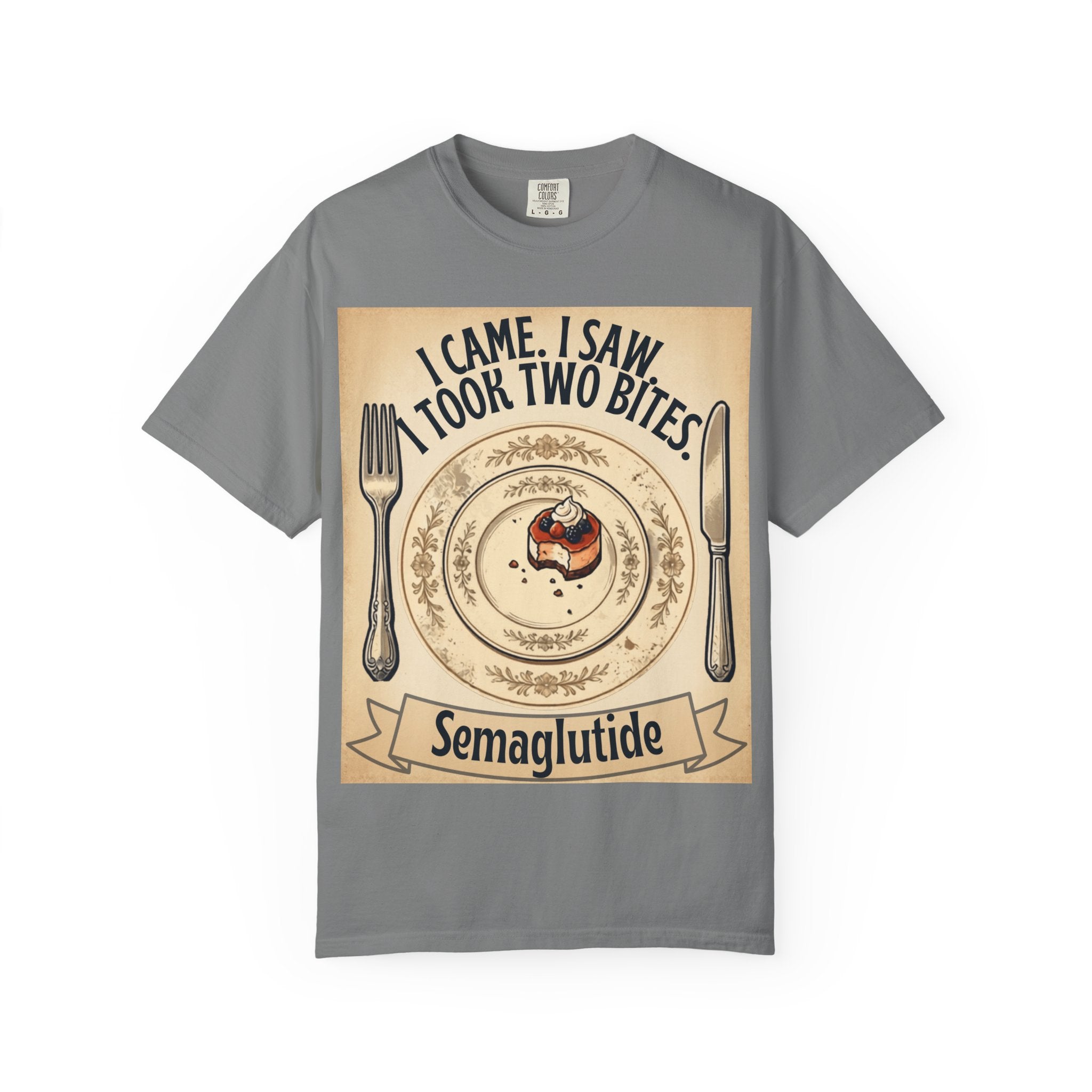 Semaglutide Funny T-Shirt – "I Came, I Saw, Took Two Bites" Weight-Loss Humor Tee