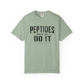 Peptides Made Me Do It T‑Shirt