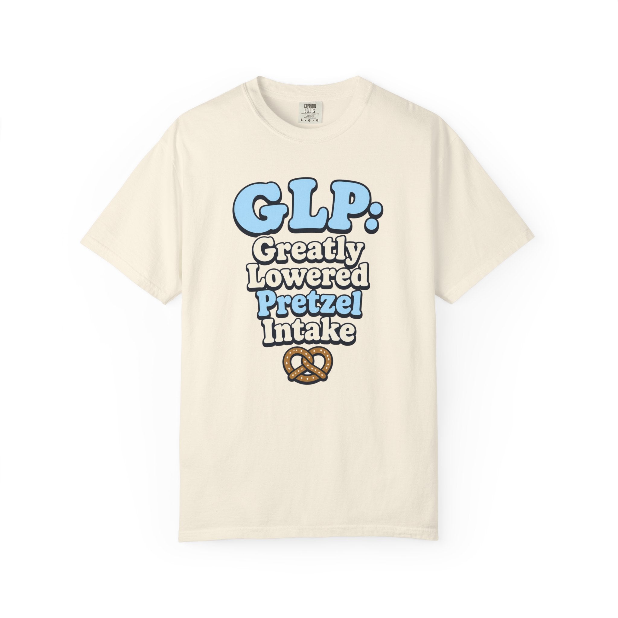Funny GLP Shirt — "Greatly Lowered Pretzel Intake" Weight Loss Humor Tee