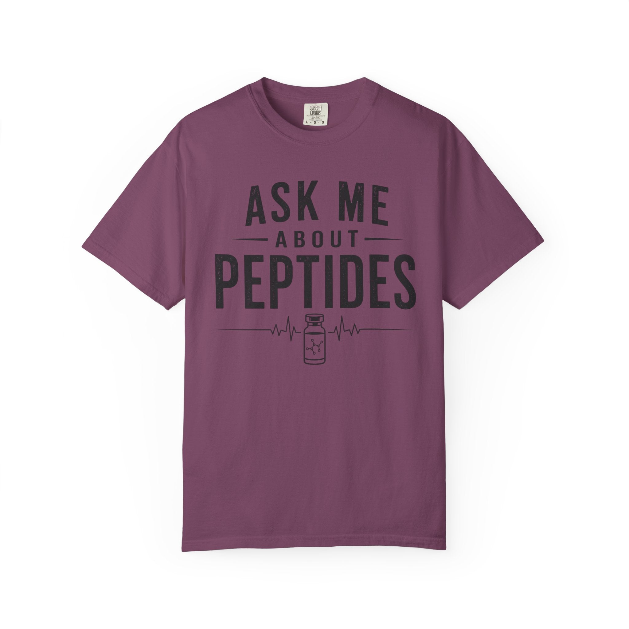 Ask Me About Peptides T-Shirt