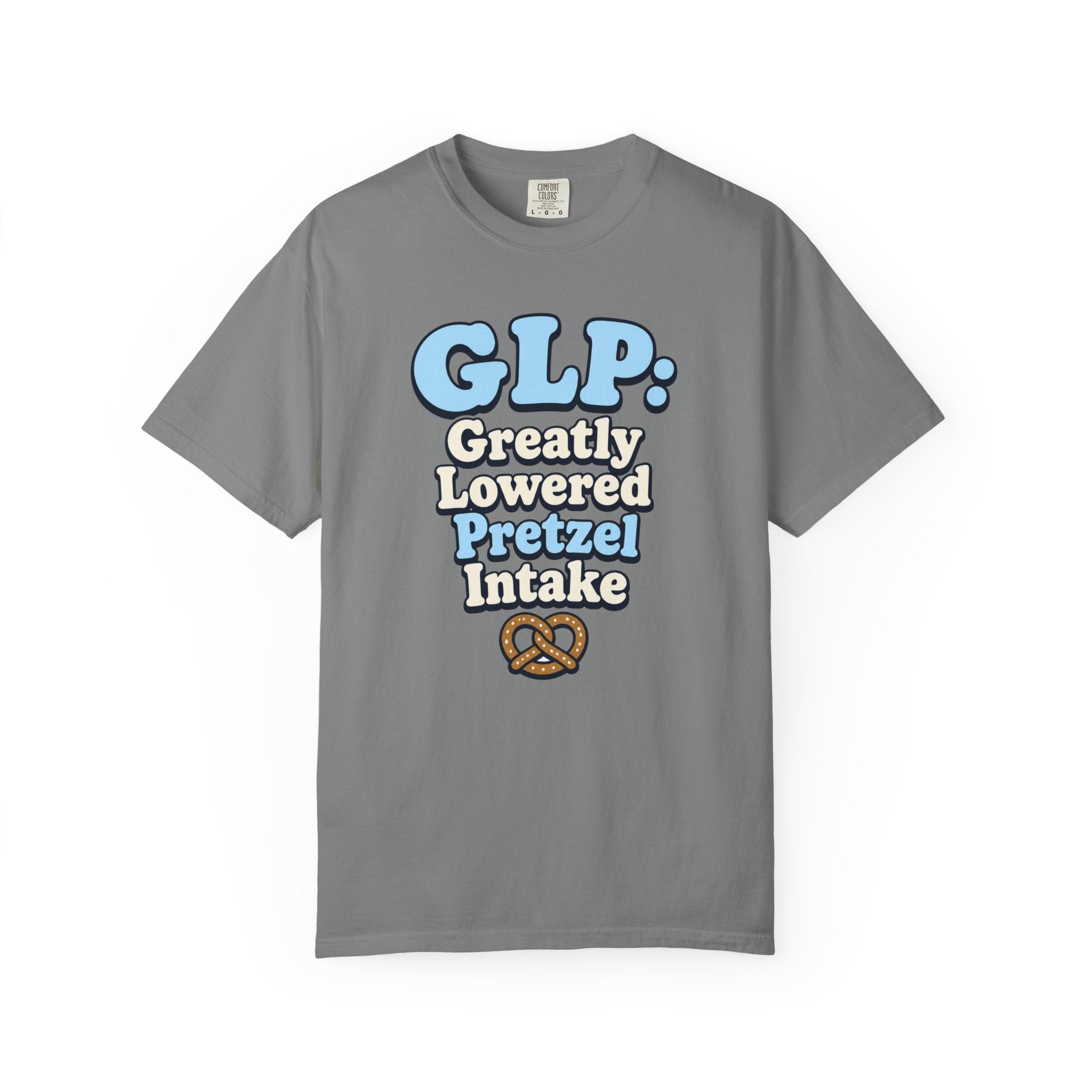 Funny GLP Shirt — "Greatly Lowered Pretzel Intake" Weight Loss Humor Tee