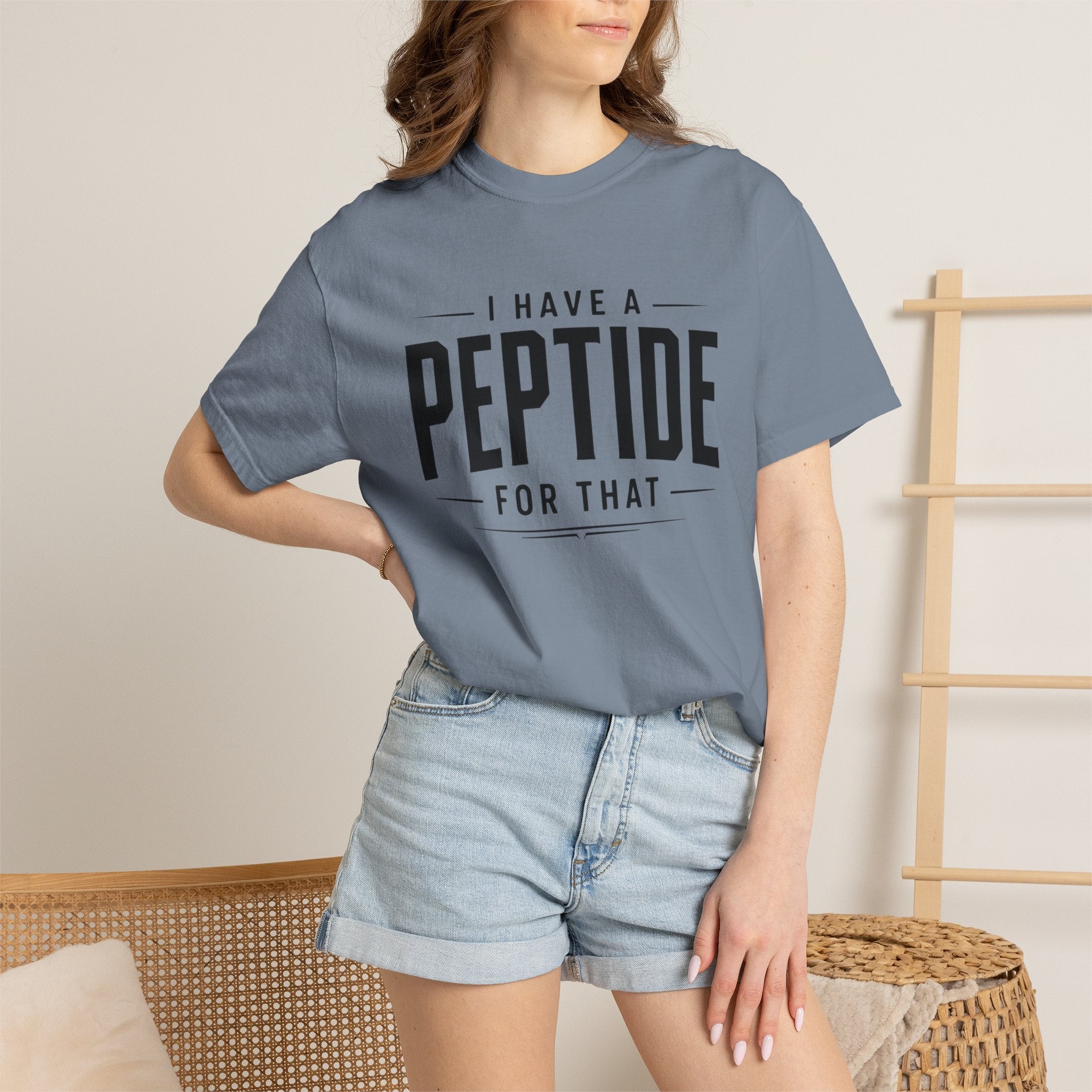 I Have a Peptide For That - Graphic Text T-Shirt