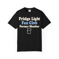 Fridge Light Fan Club Former Member T-Shirt — Funny GLP Research & Weight Loss Humor