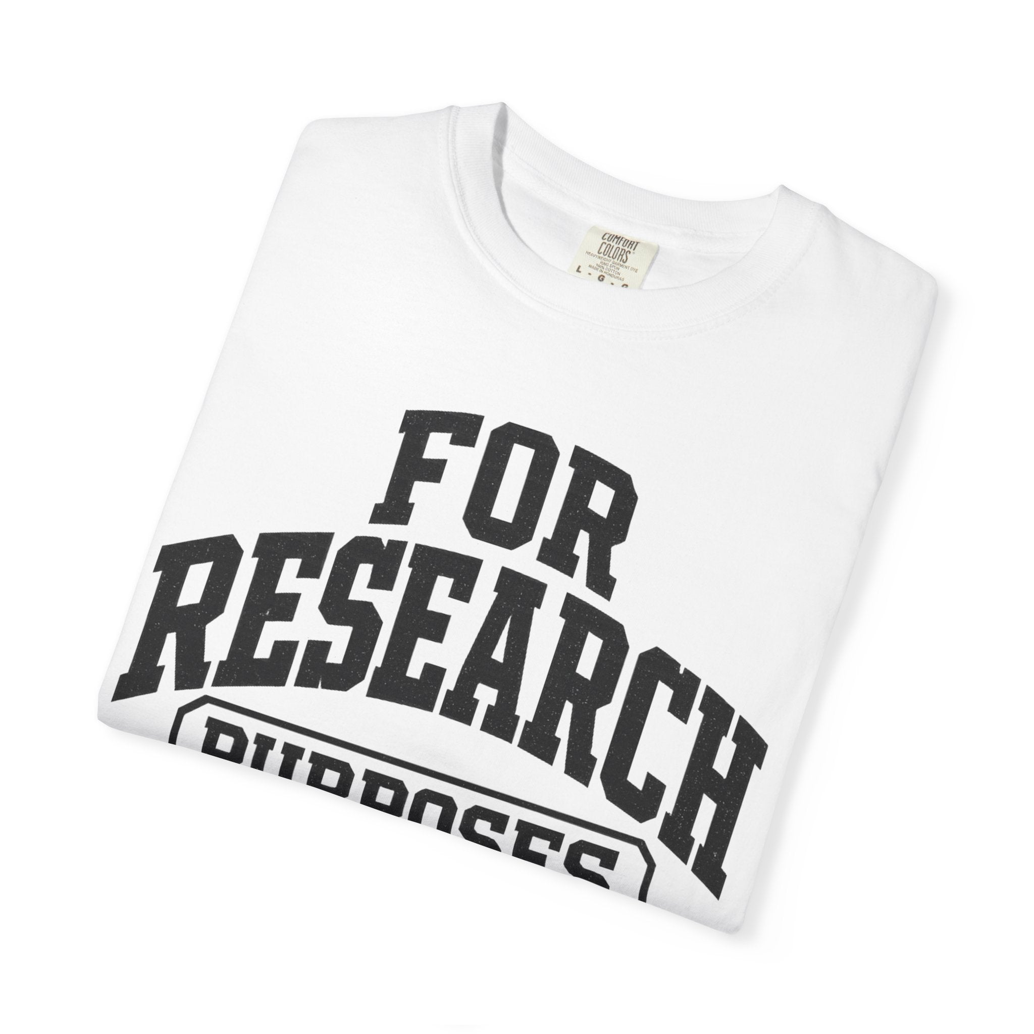 Research Purposes Only T‑Shirt