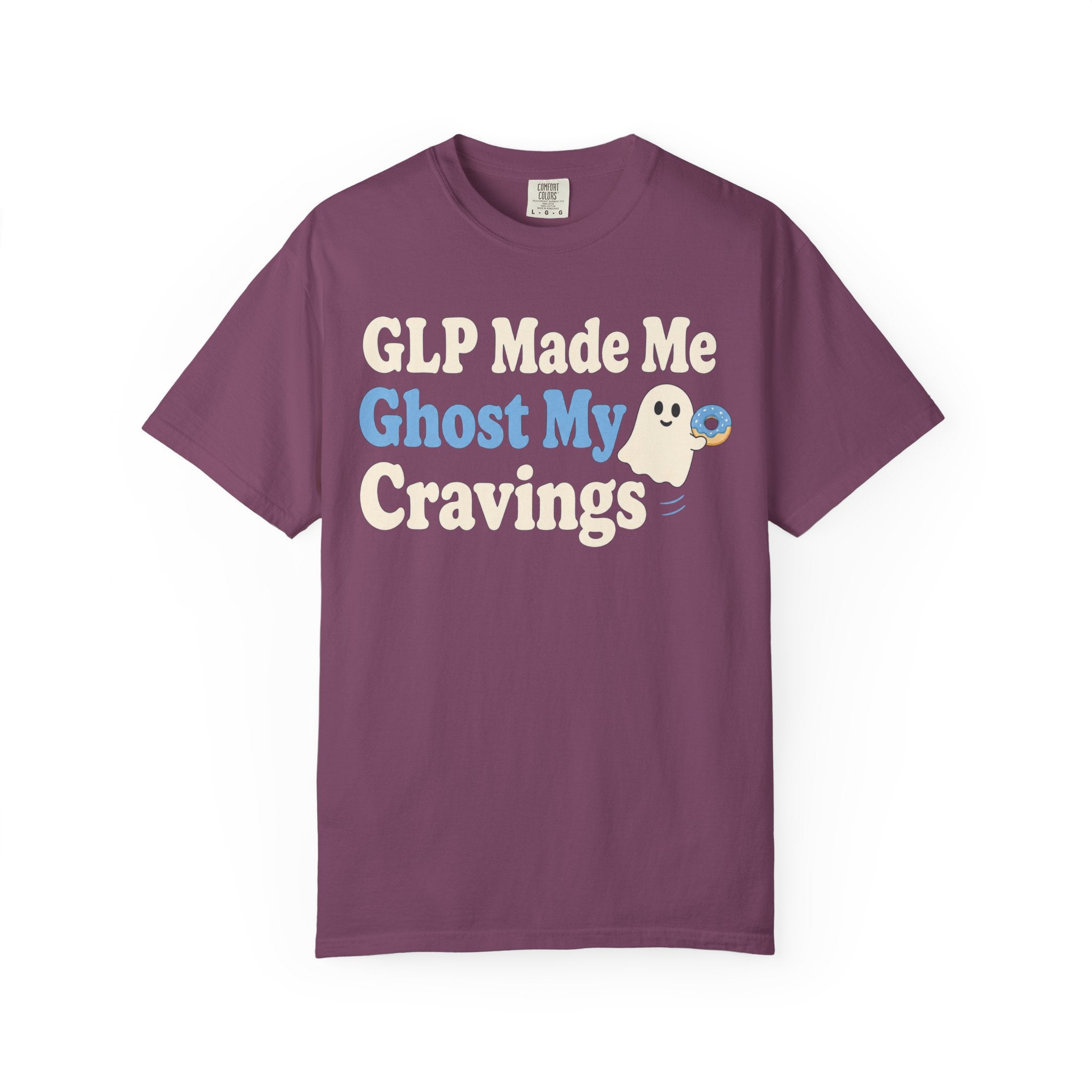 GLP Made Me Ghost My Cravings T-Shirt — Funny GLP & Weight Loss Insider Tee