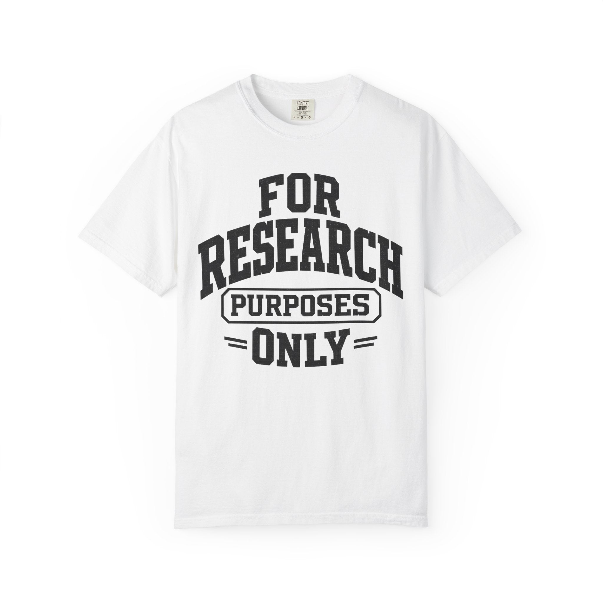 Research Purposes Only T‑Shirt