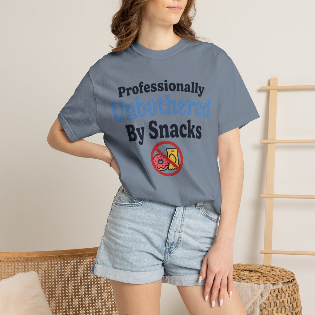 Professionally Unbothered By Snacks Funny T‑Shirt