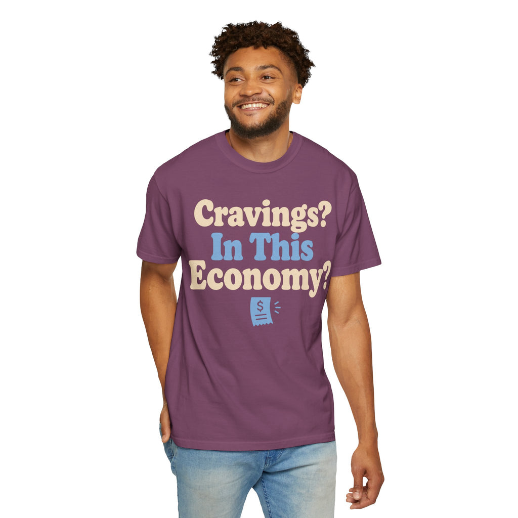 Cravings? In This Economy? T-Shirt — Funny GLP & Weight Loss Receipt Tee