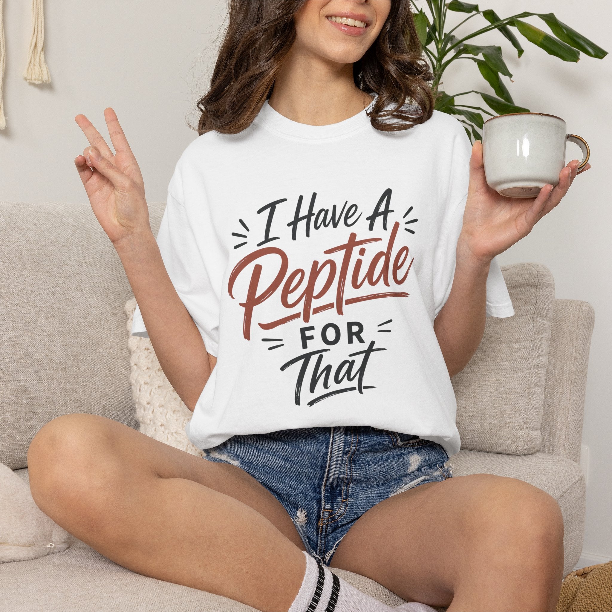 I Have a Peptide For That T-Shirt