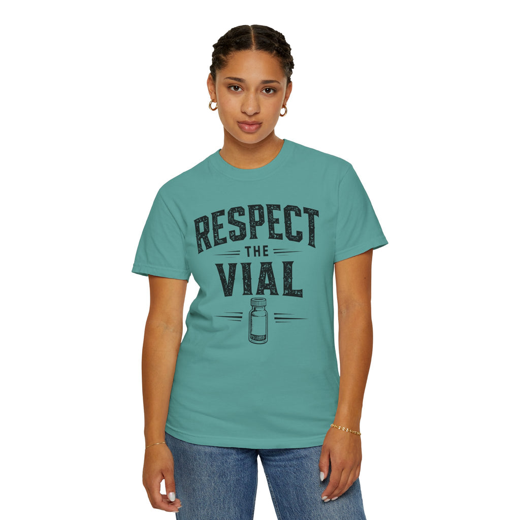 Respect the Vial T-Shirt — Vintage Medical Vaccine Humor Tee