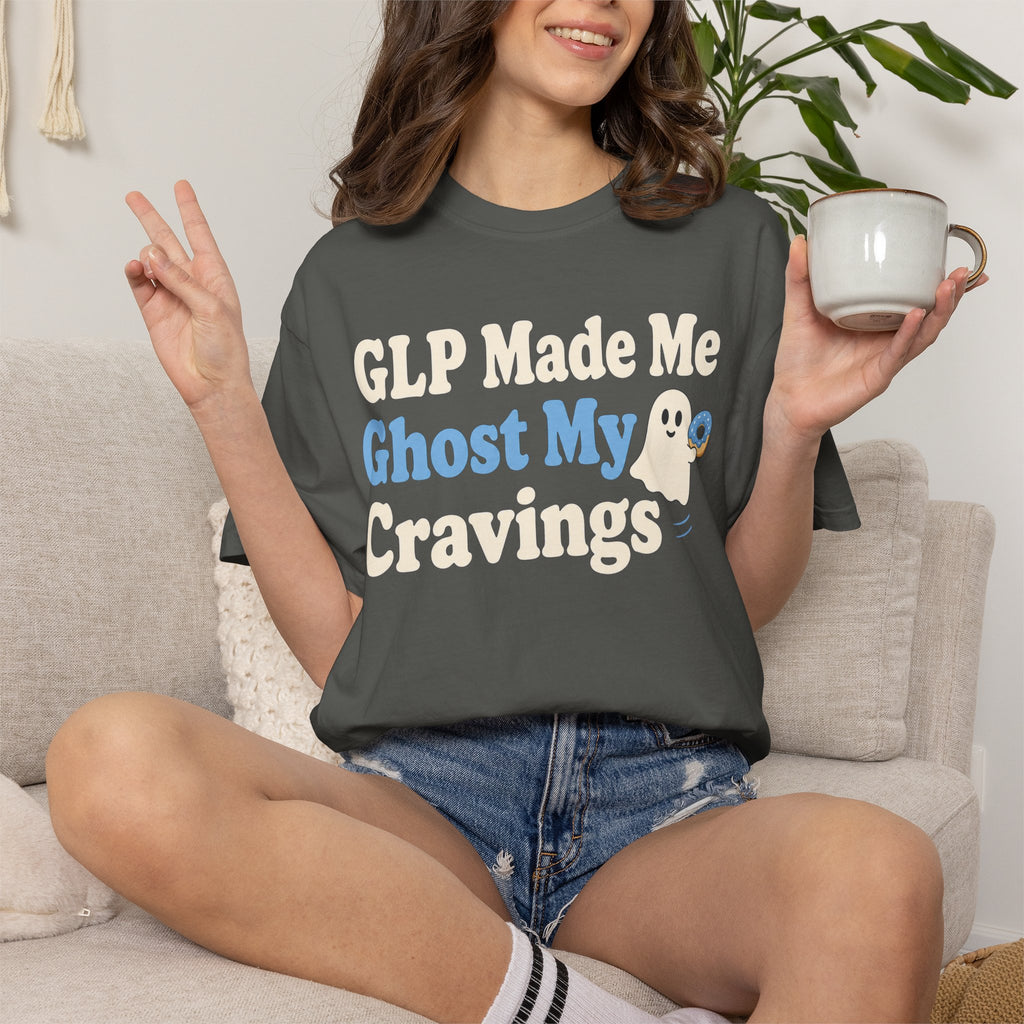 GLP Made Me Ghost My Cravings T-Shirt — Funny GLP & Weight Loss Insider Tee