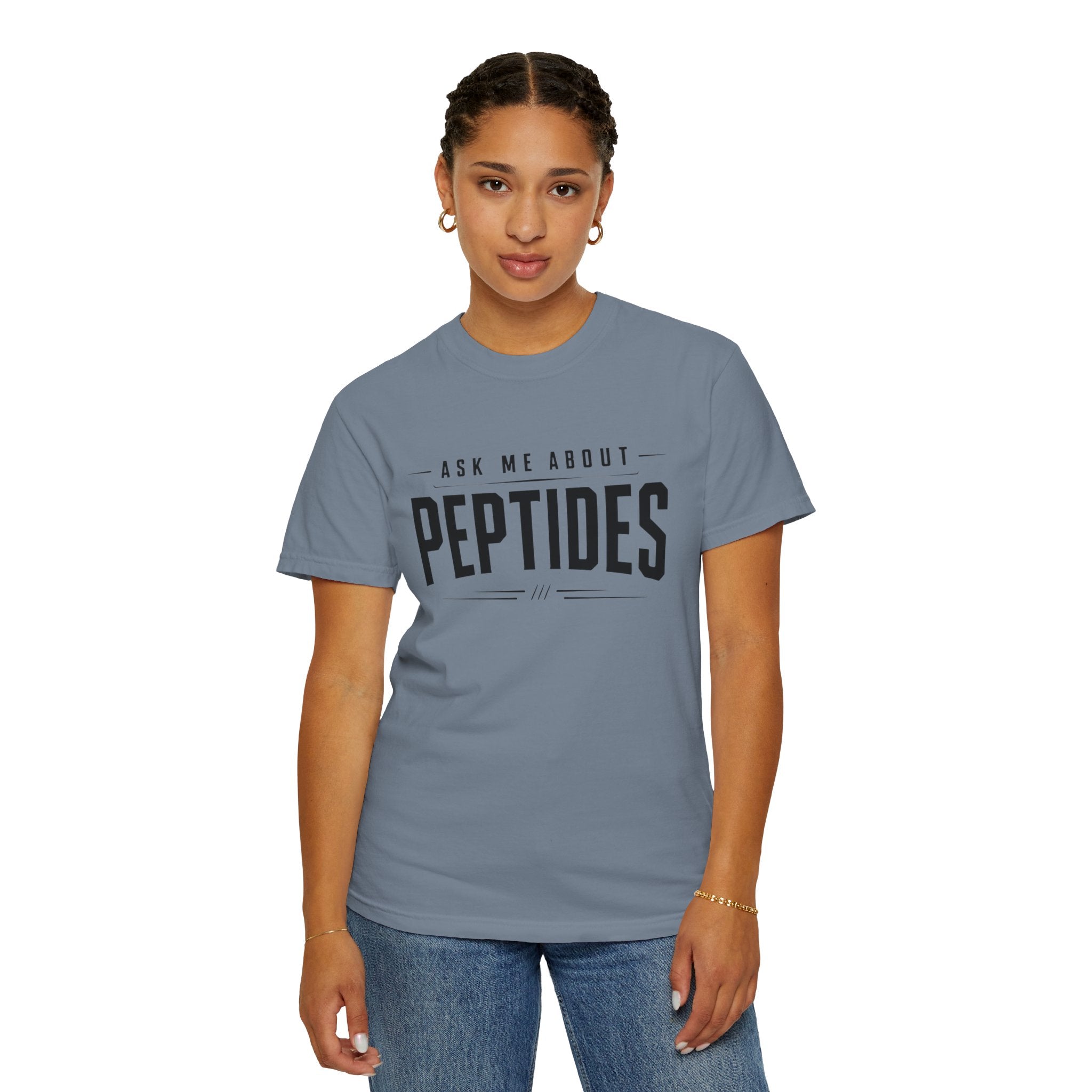 Ask Me About Peptides - Graphic Text T-shirt