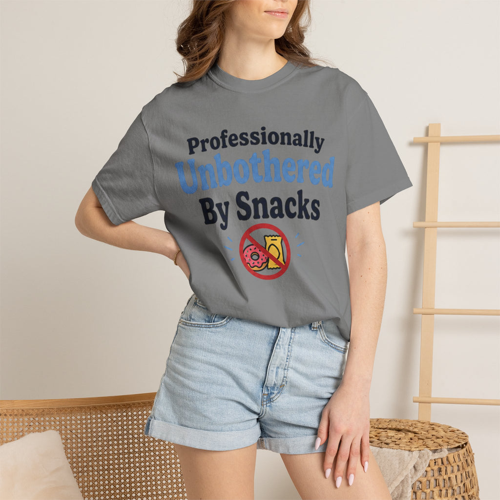 Professionally Unbothered By Snacks Funny T‑Shirt