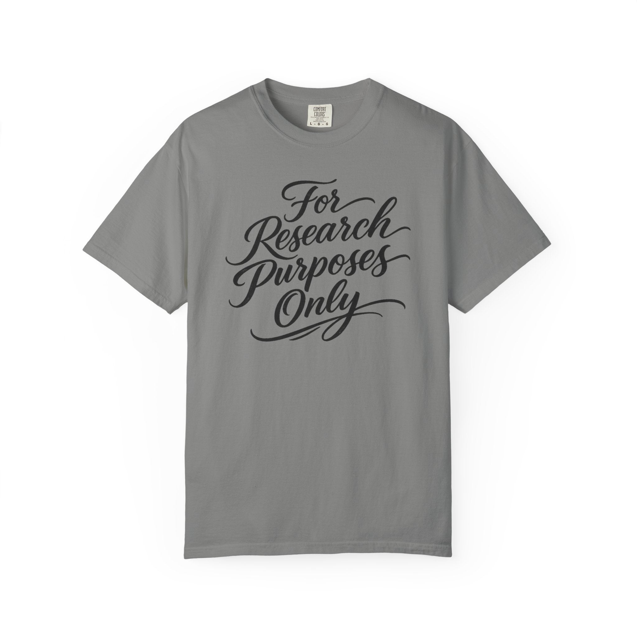 For Research Purposes Only T-Shirt