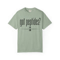 Got Peptides? T-shirt — Subtle Fitness Science Tee